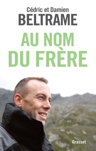 AU NOM DU FRERE