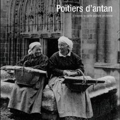 POITIERS D'ANTAN