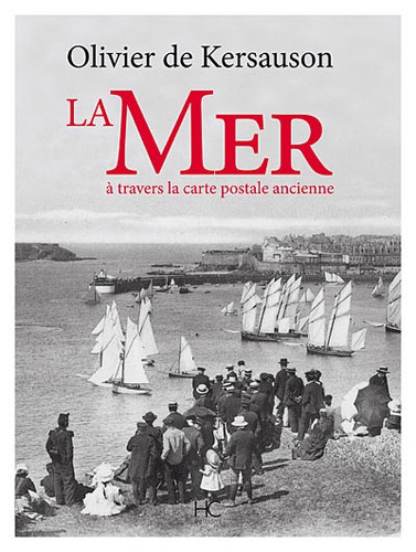 LA MER A TRAVERS LA CARTE POSTALE ANCIENNE