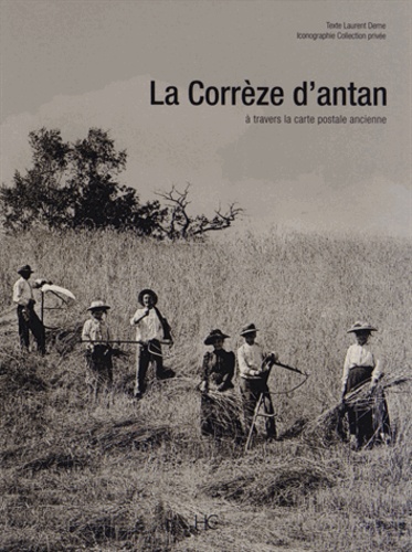 LA CORREZE D'ANTAN