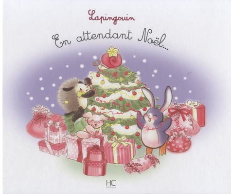 LAPINGOUIN - EN ATTENDANT NOEL…