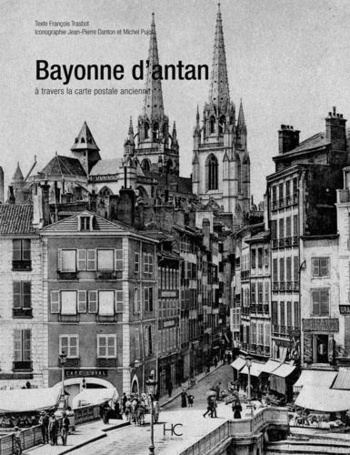 BAYONNE D'ANTAN