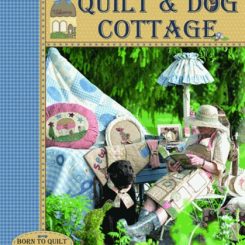 QUILT ET DOG COTTAGE