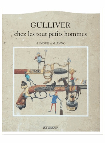 GULLIVER CHEZ LES TOUT PETITS HOMMES
