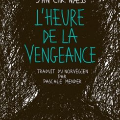 L'HEURE DE LA VENGEANCE