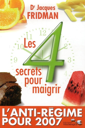 LES 4 SECRETS POUR MAIGRIR