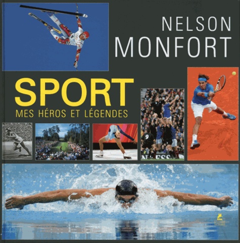 SPORT - MES HEROS ET LEGENDES
