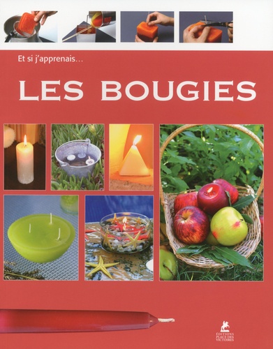 ET SI J'APPRENAIS... LES BOUGIES