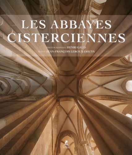 LES ABBAYES CISTERCIENNES