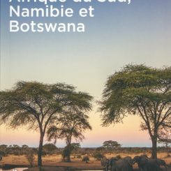 AFRIQUE DU SUD, NAMIBIE ET BOTSWANA