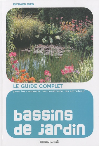 BASSINS DE JARDIN - LE GUIDE COMPLET