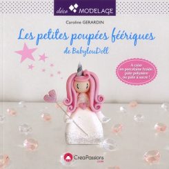 LES PETITES POUPEES FEERIQUES BABYLOUDOLL