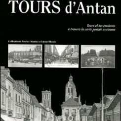 TOURS D'ANTAN