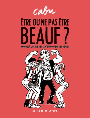 ETRE OU NE PAS ETRE BEAUF