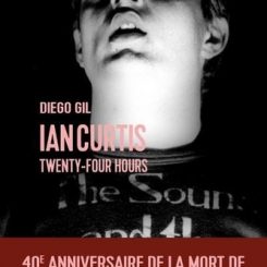 IAN CURTIS - TWENTY FOUR HOURS