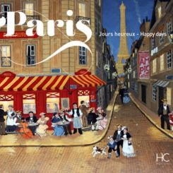 PARIS JOURS HEUREUX - PARIS HAPPY DAYS