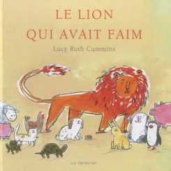 LE LION QUI AVAIT FAIM