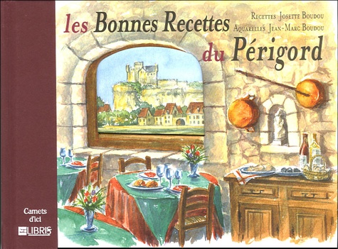 LES BONNES RECETTES DU PERIGORD