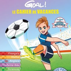 GOAL - CAHIER DE VACANCES CE2-CM1