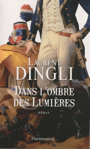 DANS L'OMBRE DES LUMIERES