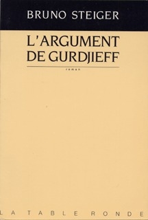 L'ARGUMENT DE GURDJIEFF