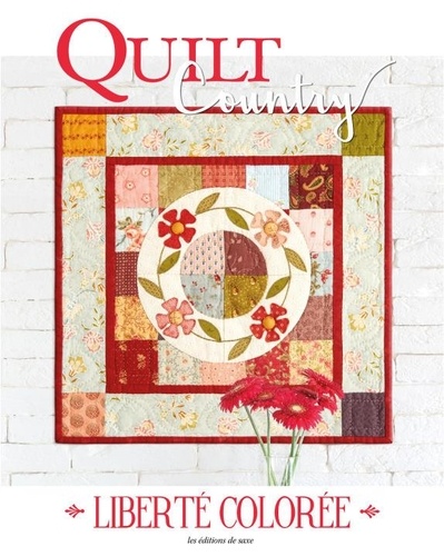 QUILT COUNTRY NO 64 - LIBERTE COLOREE