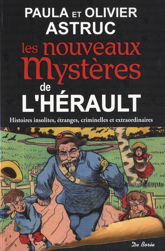 LES NOUVEAUX MYSTERES DE L'HERAULT