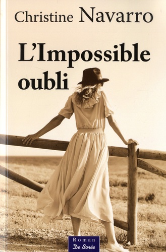 L'IMPOSSIBLE OUBLI