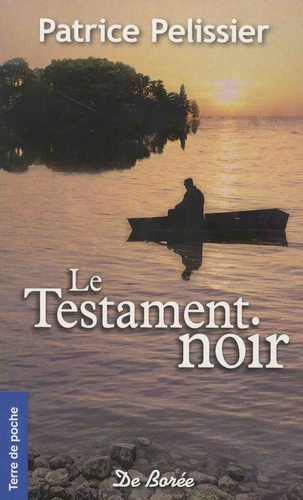 LE TESTAMENT NOIR