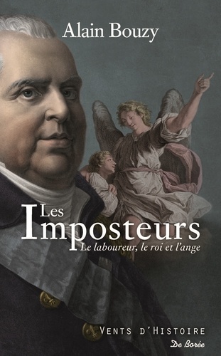 LES IMPOSTEURS - LE LABOUREUR, LE ROI ET L'ANGE