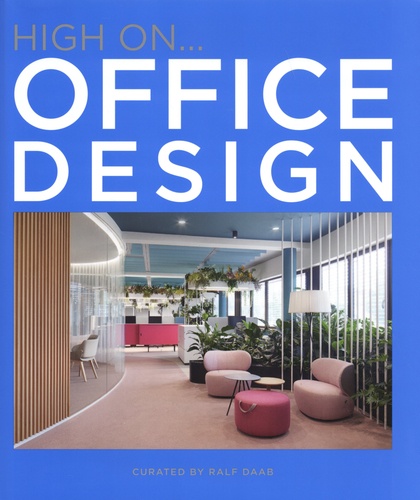 HIGH ON - OFFICE DESIGN