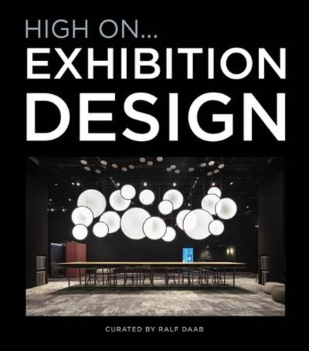 HIGH ON EXHIBITION DESIGN