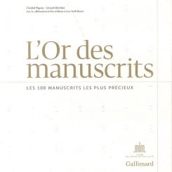 L'OR DES MANUSCRITS (BLANC) - 100 MANUSCRITS LES PLUS PRECIEUX