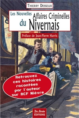 LES NOUVELLES AFFAIRES CRIMINELLES DU NIVERNAIS