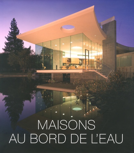 MAISONS AU BORD DE L' EAU