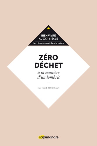 ZERO DECHET A LA MANIERE D'UN LOMBRIC