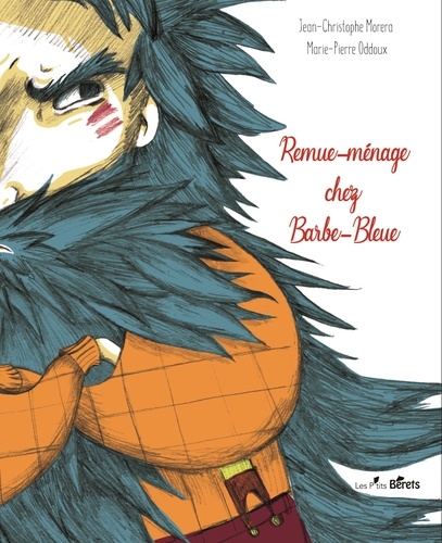 REMUE-MENAGE CHEZ BARBE-BLEUE