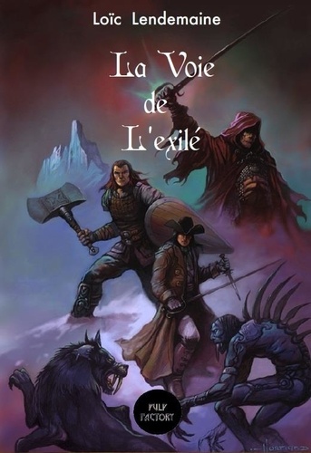 LA VOIE DE L'EXILE