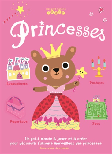 MON PETIT MONDE A JOUER - PRINCESSES
