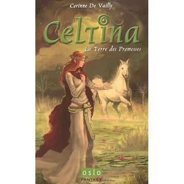 CELTINA - T1 - LA TERRE DES PROMESSES
