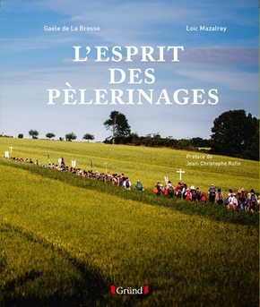 L'ESPRIT DES PELERINAGES