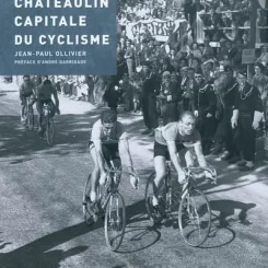 CHATEAULIN, CAPITALE DU CYCLISME