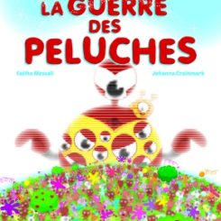 LA GUERRE DES PELUCHES