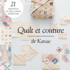 QUILTS ET COUTURE DE KANAE