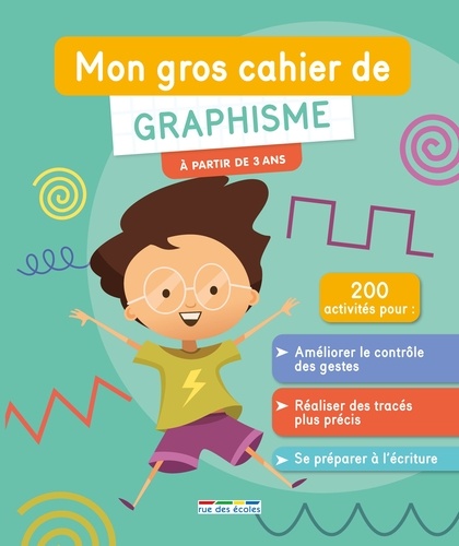 MON GROS CAHIER DE GRAPHISME