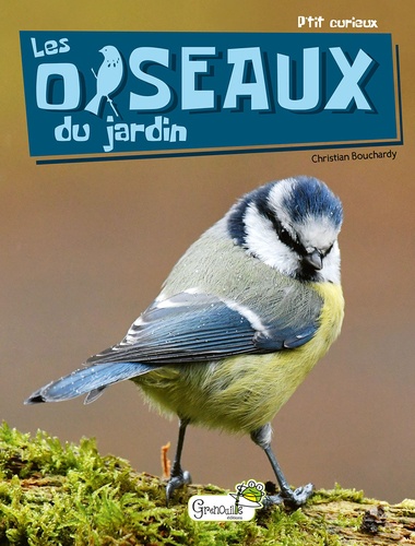 LES OISEAUX DU JARDIN