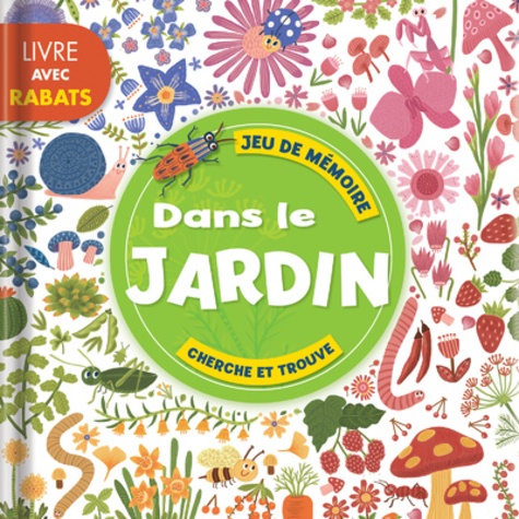 DANS LE JARDIN
