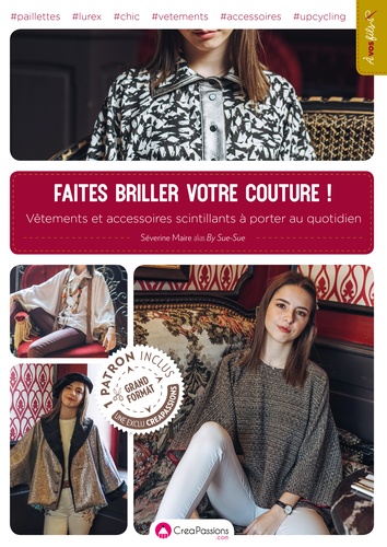FAITES BRILLER VOTRE COUTURE