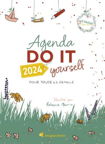 AGENDA DIY 2024 POUR TOUTE LA FAMILLE PAR LE BAZAR D'ANNE-CHARLOTTE