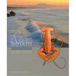 REVES SUD OUEST - SAVEURS MARINES